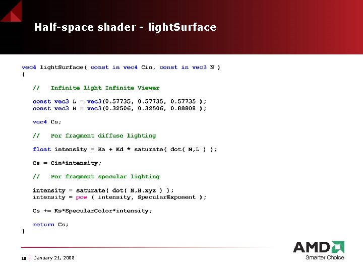 Half-space shader - light. Surface 18 January 21, 2008 