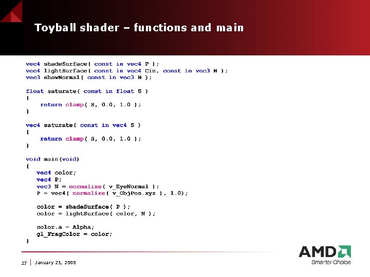 Toyball shader – functions and main 27 January 21, 2008 