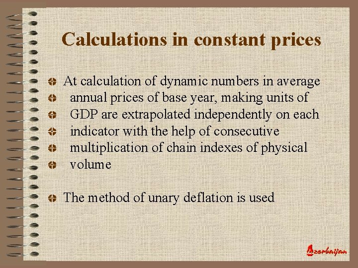 Calculations in constant prices At calculation of dynamic numbers in average annual prices of