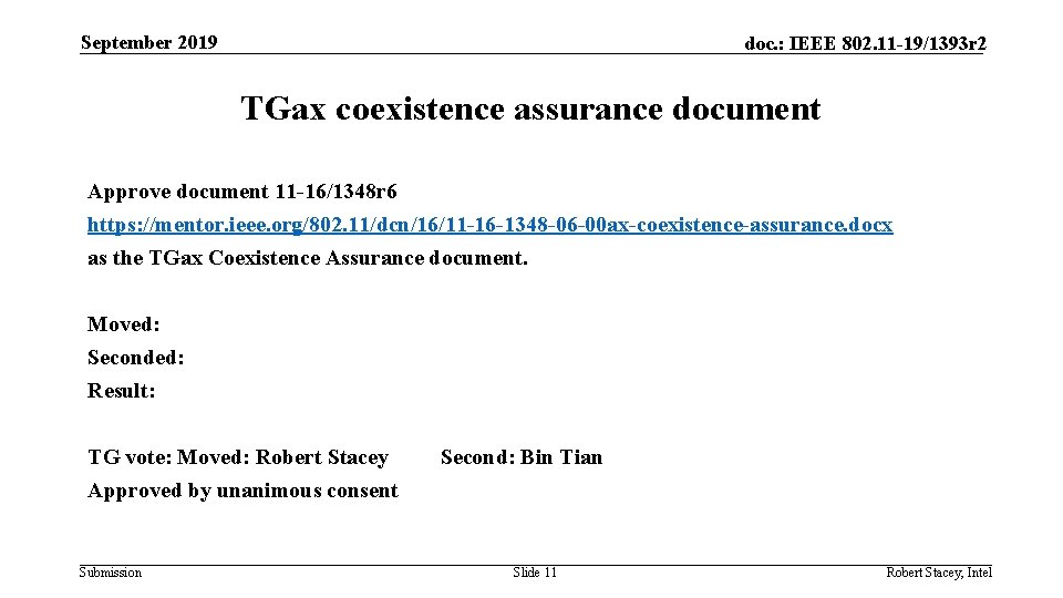 September 2019 doc. : IEEE 802. 11 -19/1393 r 2 TGax coexistence assurance document