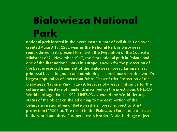 Białowieski Park Narodowy Bialowieza National Park national park located in the north-eastern part of