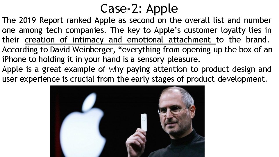 Case-2: Apple The 2019 Report ranked Apple as second on the overall list and