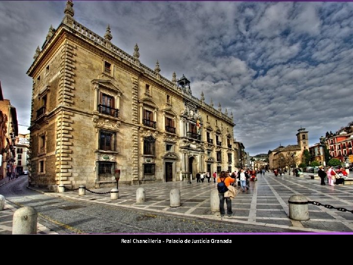 Real Chancilleria - Palacio de Justicia Granada 