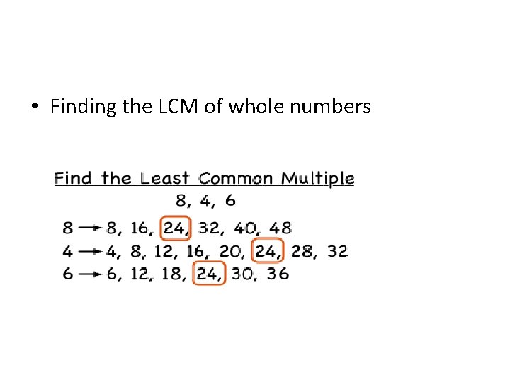  • Finding the LCM of whole numbers 