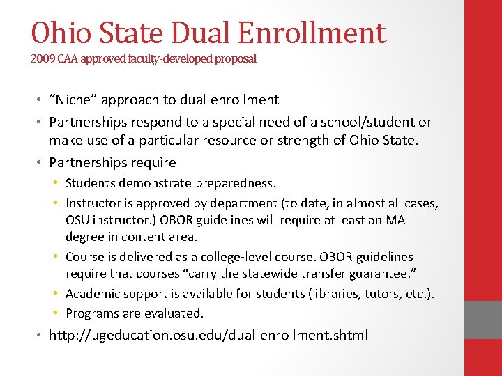 Dual Enrollment The Ohio State University February 2012