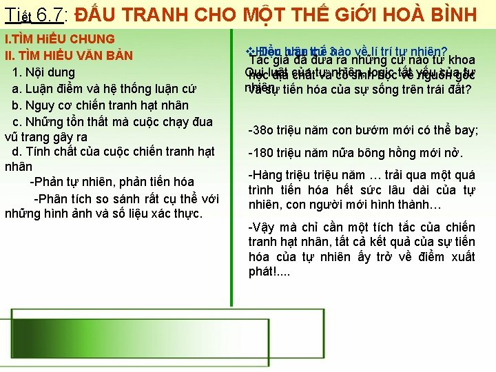 Tiết 6. 7: ĐẤU TRANH CHO MỘT THẾ GiỚI HOÀ BÌNH I. TÌM HiỂU