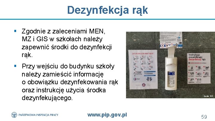 Dezynfekcja rąk § Zgodnie z zaleceniami MEN, MZ i GIS w szkołach należy zapewnić