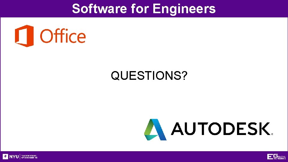 Software for Engineers QUESTIONS?  Software for Engineers QUESTIONS?