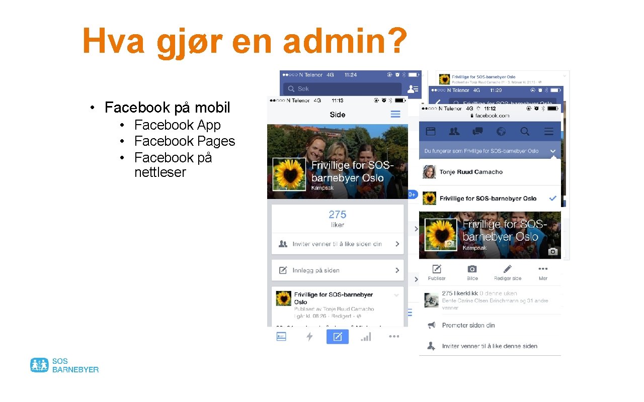 Hva gjør en admin? • Facebook på mobil • Facebook App • Facebook Pages