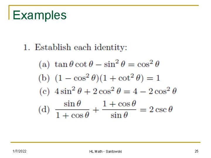 Examples 1/7/2022 HL Math - Santowski 25 