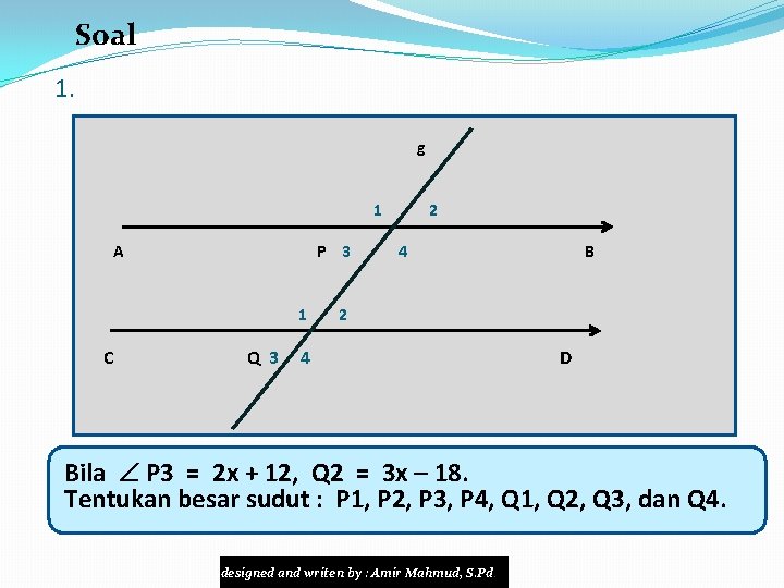 Soal 1. g 1 A P 3 1 C Q 3 2 4 B