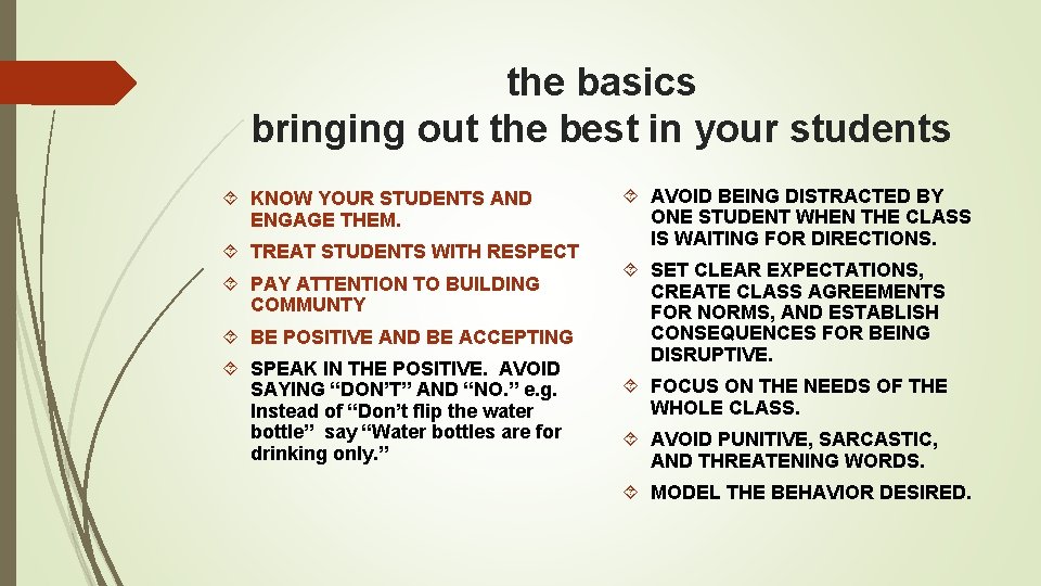the basics bringing out the best in your students KNOW YOUR STUDENTS AND ENGAGE
