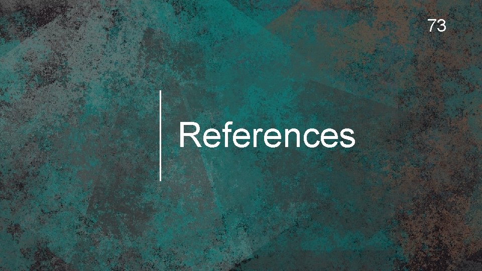 73 References 