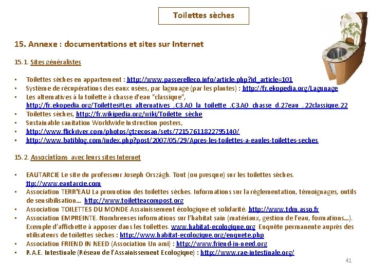 Toilettes sèches 15. Annexe : documentations et sites sur Internet 15. 1. Sites généralistes