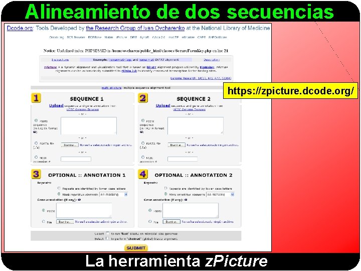 Alineamiento de dos secuencias https: //zpicture. dcode. org/ La herramienta z. Picture 