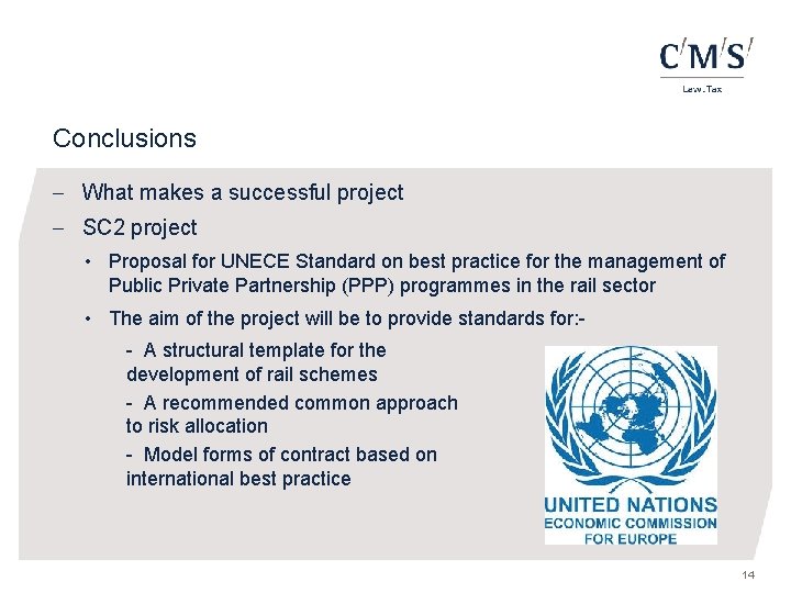 Conclusions - What makes a successful project - SC 2 project • Proposal for