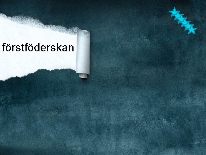 förstföderskan 