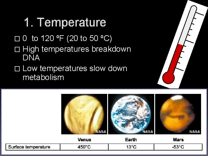 1. Temperature 0 to 120 ºF (20 to 50 ºC) � High temperatures breakdown