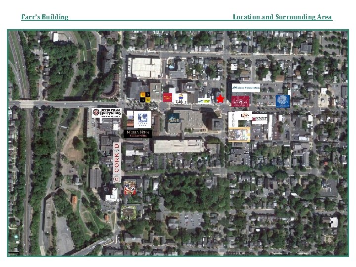 Farr’s Building Location and Surrounding Area 
