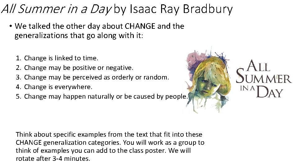 All Summer in a Day by Isaac Ray Bradbury • We talked the other