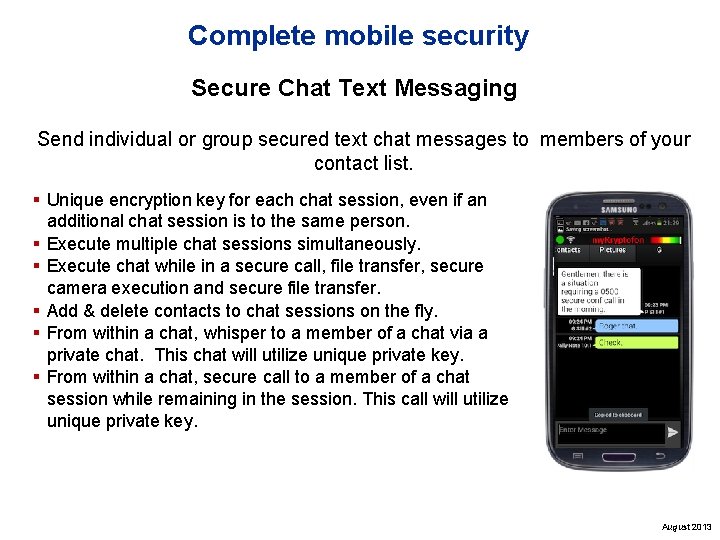 Complete mobile security Secure Chat Text Messaging Send individual or group secured text chat