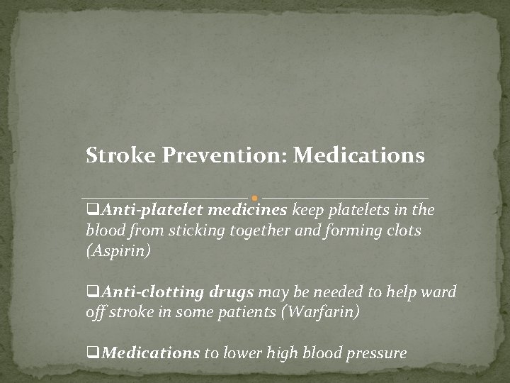 CEREBROVASCULAR ACCIDENT CVA What Is a Stroke Stroke
