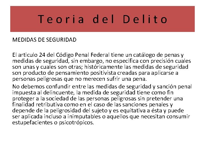 Artículo 24 Del Código Penal Federal