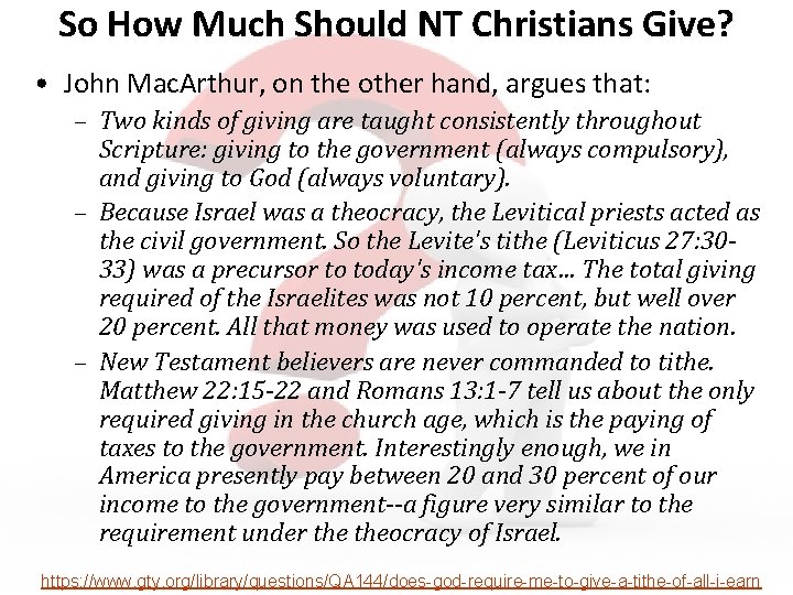 So How Much Should NT Christians Give? • John Mac. Arthur, on the other