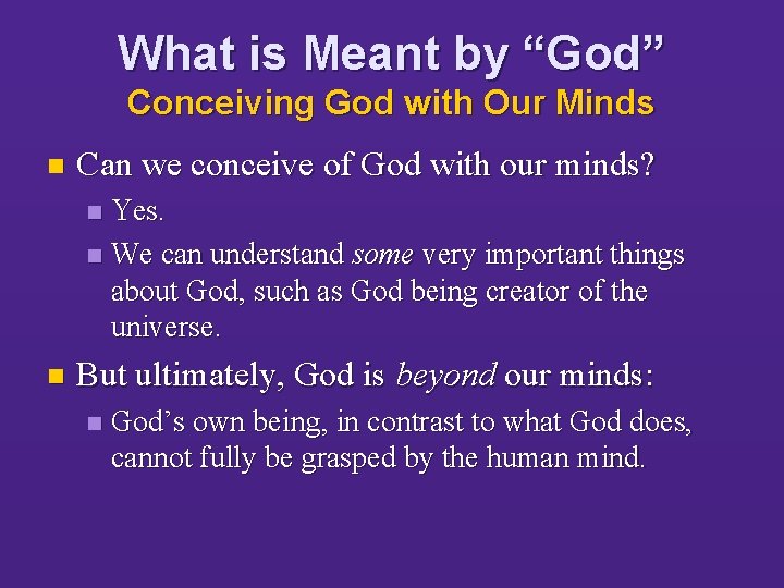 What is Meant by “God” Conceiving God with Our Minds n Can we conceive