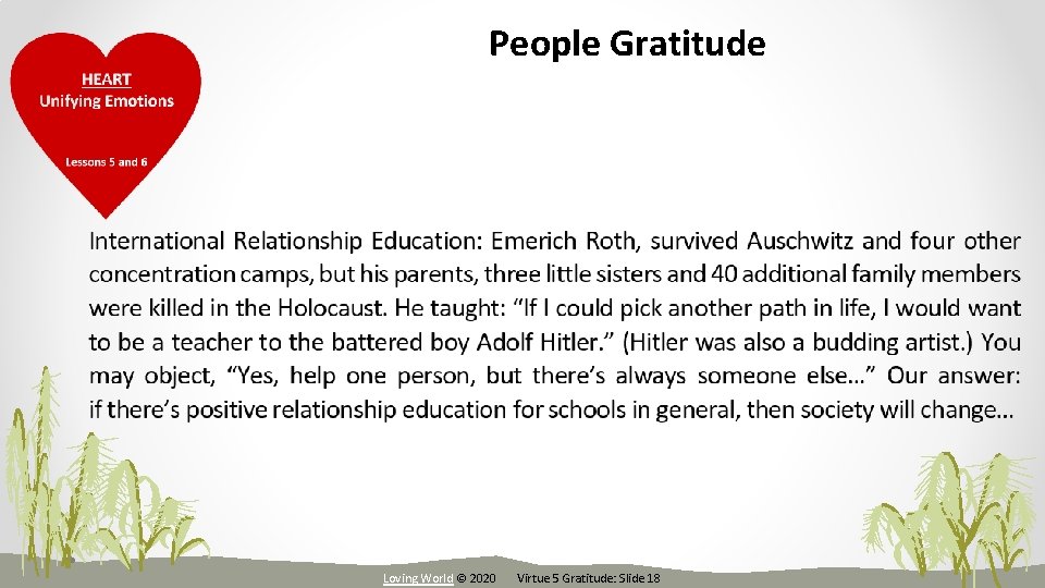 People Gratitude Loving World © 2020 Virtue 5 Gratitude: Slide 18 