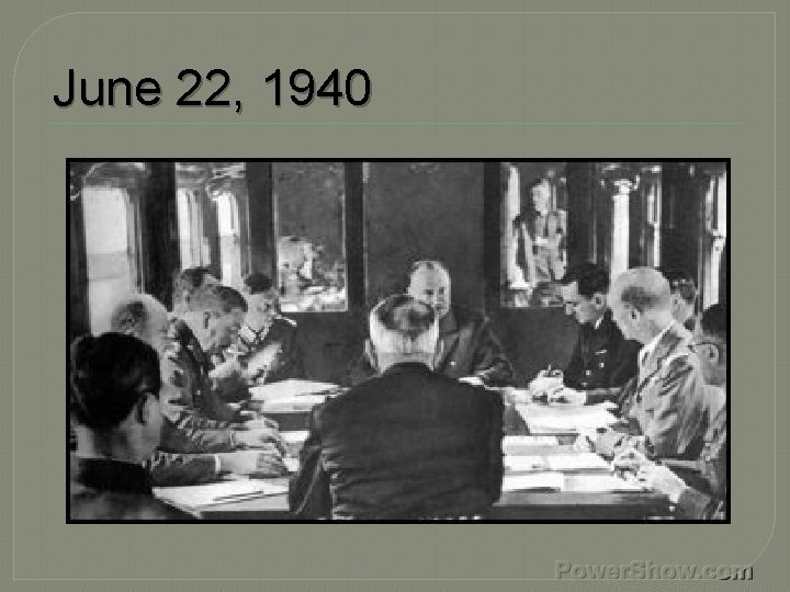 June 22, 1940 
