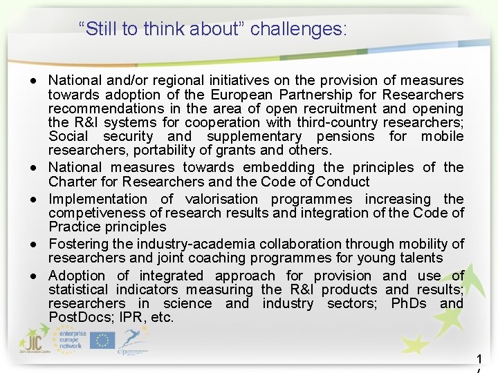 “Still to think about” challenges: National and/or regional initiatives on the provision of measures