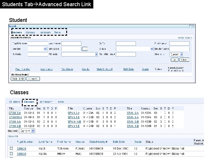 Students Tab Advanced Search Link Student Classes Students Tab Advanced Search Link Student Classes