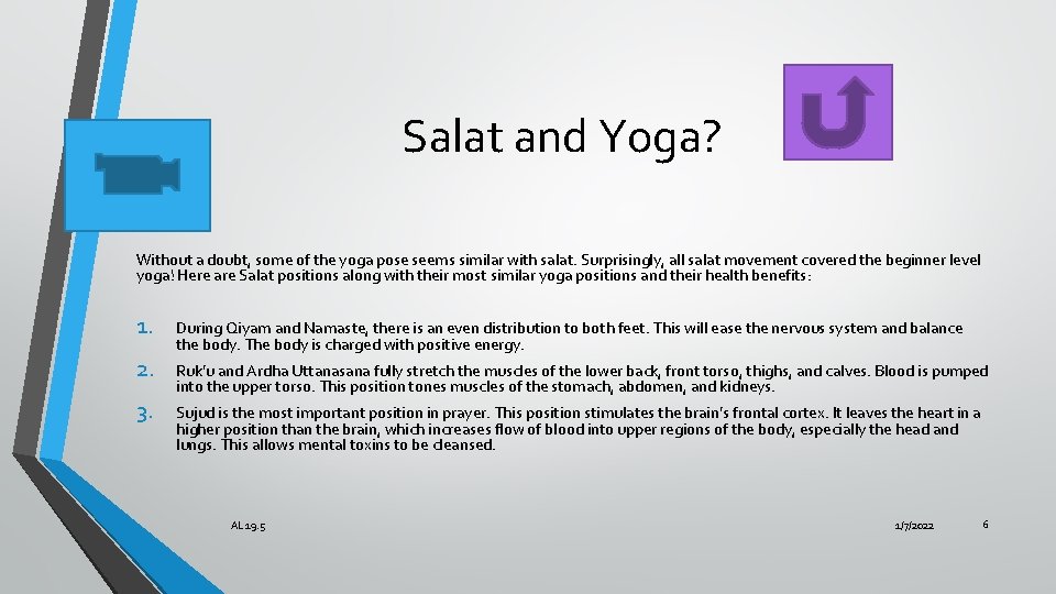 Salat and Yoga? Without a doubt, some of the yoga pose seems similar with