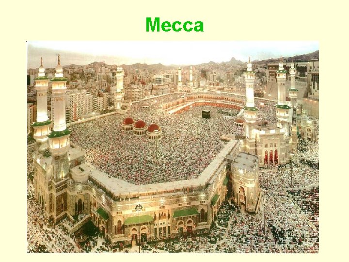 Mecca 