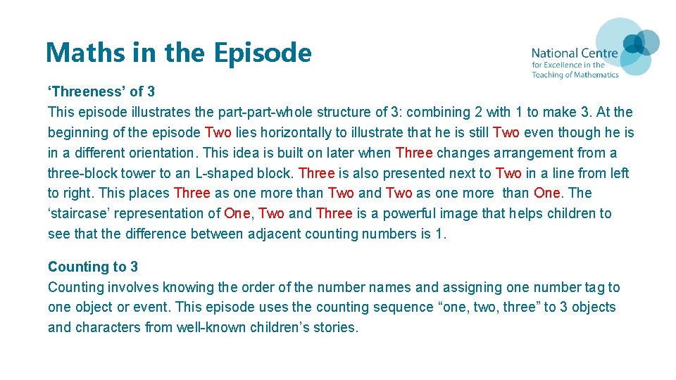 Maths in the Episode ‘Threeness’ of 3 This episode illustrates the part-whole structure of