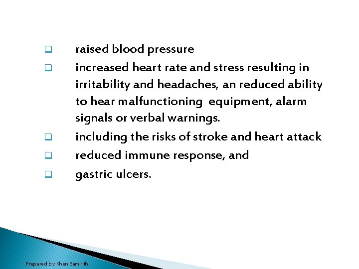 q q q raised blood pressure increased heart rate and stress resulting in irritability