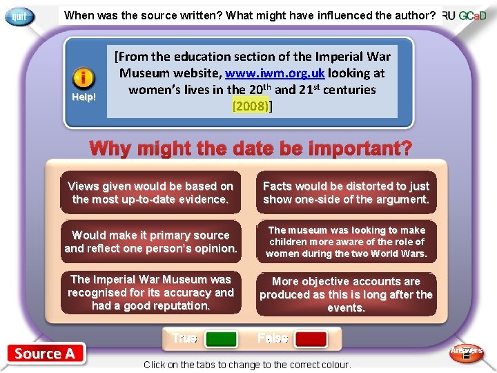 When was the source written? What might have influenced the author? Help! [From the