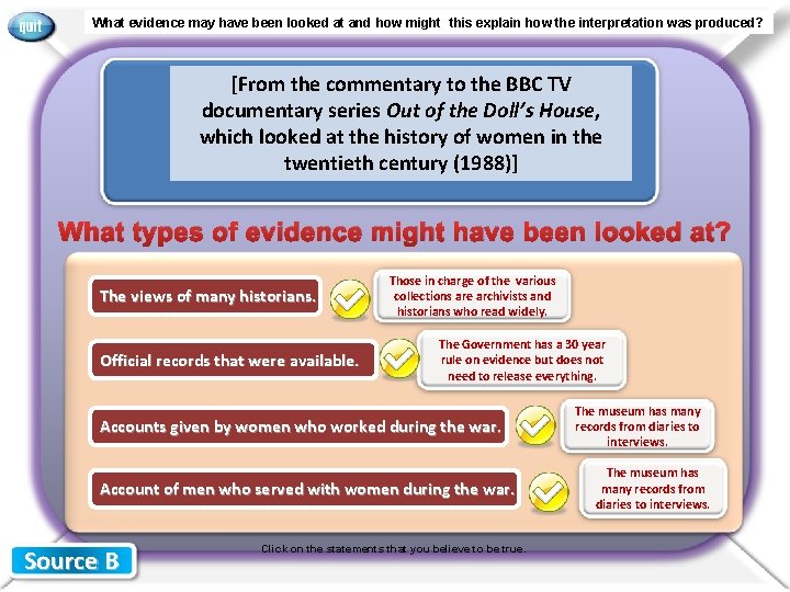 What evidence may have been looked at and how might this explain how the