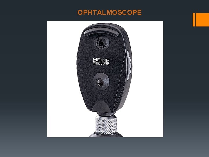 OPHTALMOSCOPE 