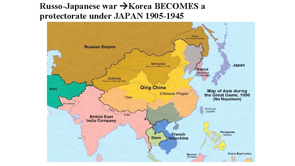 Russo-Japanese war Korea BECOMES a protectorate under JAPAN 1905 -1945 