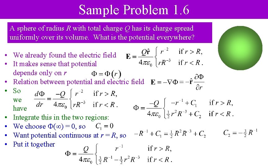 Sample Problem 1. 6 A sphere of radius R with total charge Q has