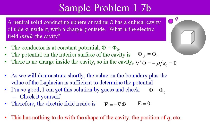 Sample Problem 1. 7 b A neutral solid conducting sphere of radius R has