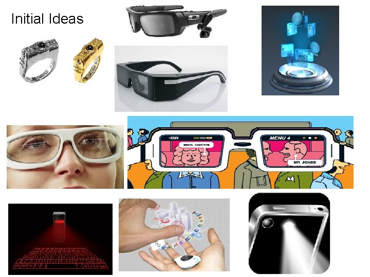 Initial Ideas 