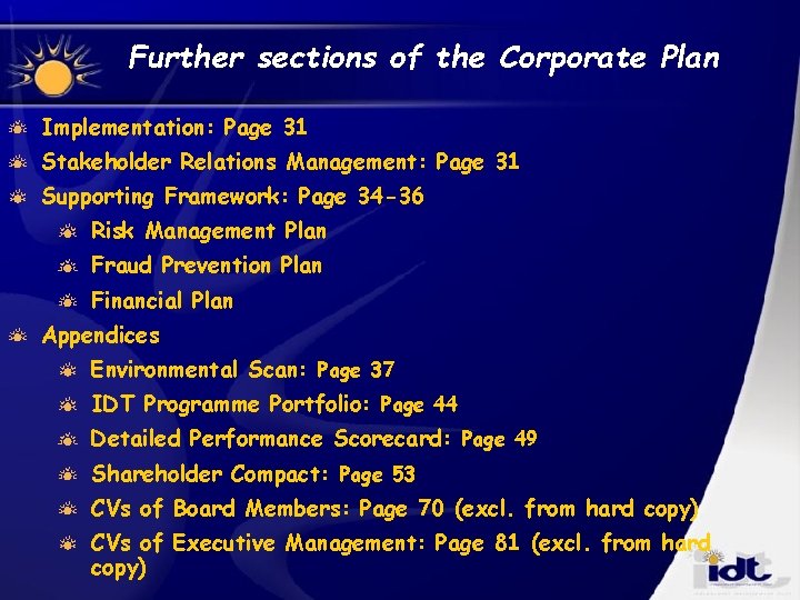 Further sections of the Corporate Plan Implementation: Page 31 Stakeholder Relations Management: Page 31