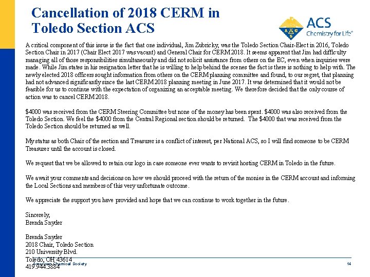 Cancellation of 2018 CERM in Toledo Section ACS A critical component of this issue