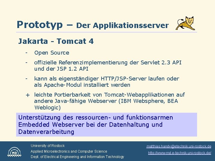 Prototyp – Der Applikationsserver Jakarta - Tomcat 4 - Open Source - offizielle Referenzimplementierung