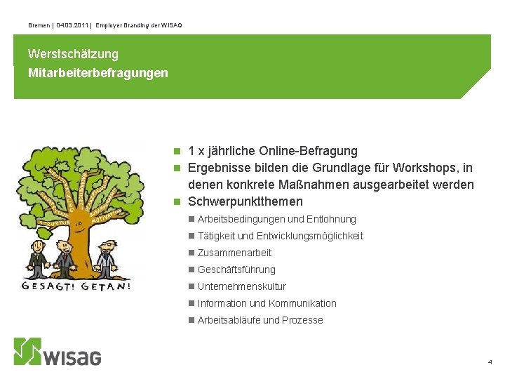 employer-branding-der-wisag-speicher-xi-bremenberseestadt-04