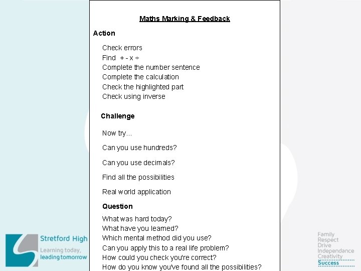 Maths Marking & Feedback Action Check errors Find + - x ÷ Complete the