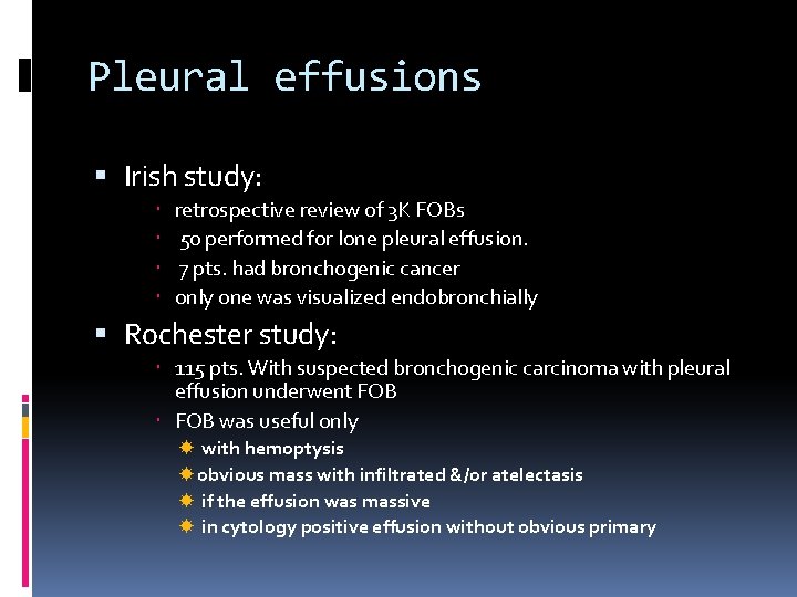 Pleural effusions Irish study: retrospective review of 3 K FOBs 50 performed for lone